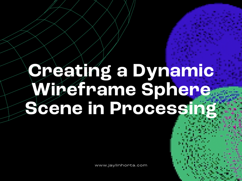 Creating a Dynamic Wireframe Sphere Scene in Processing